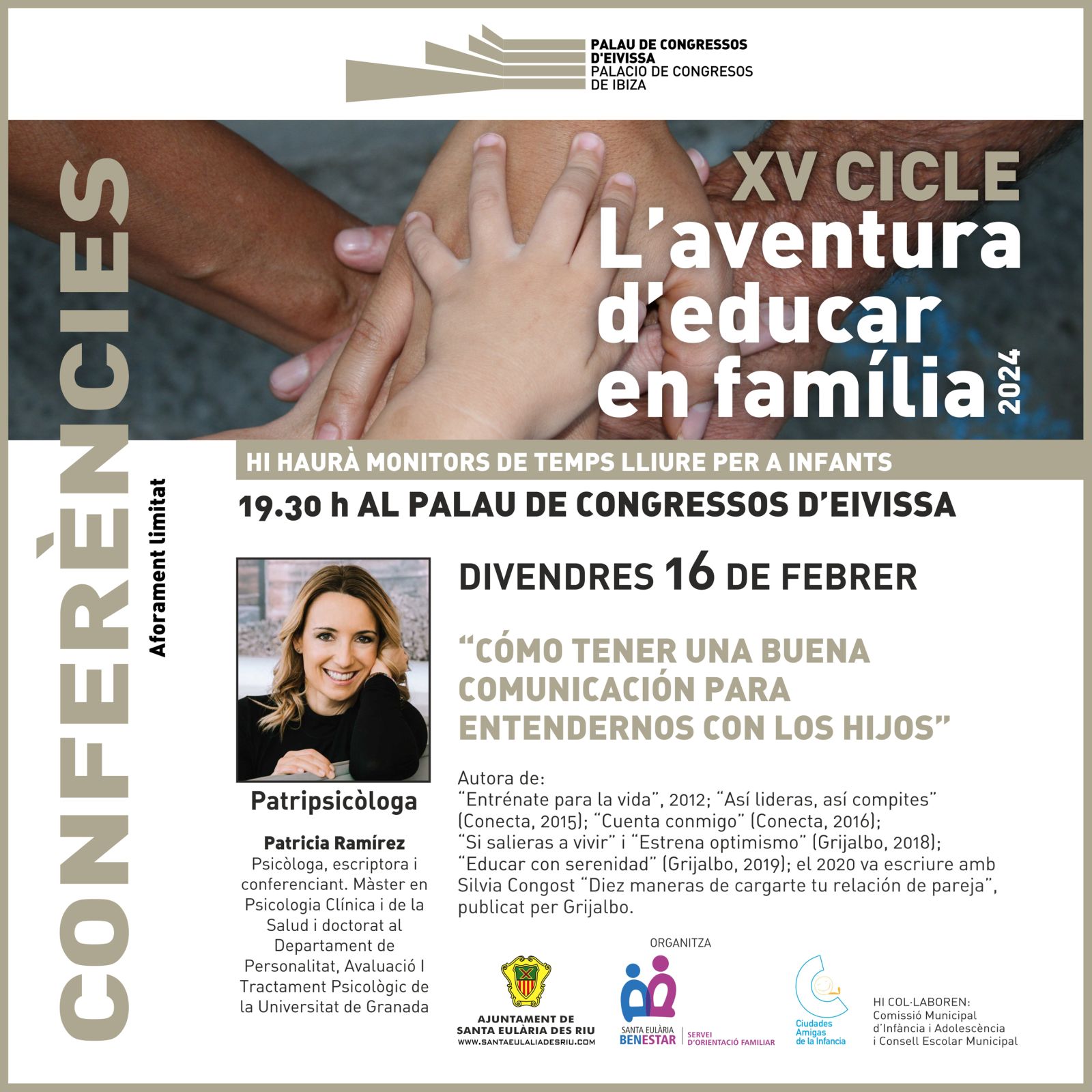 L'Aventura d'Educar en Família porta aquest divendres a Patripsicóloga en una conferència gratuïta sobre comunicació entre pares i fills